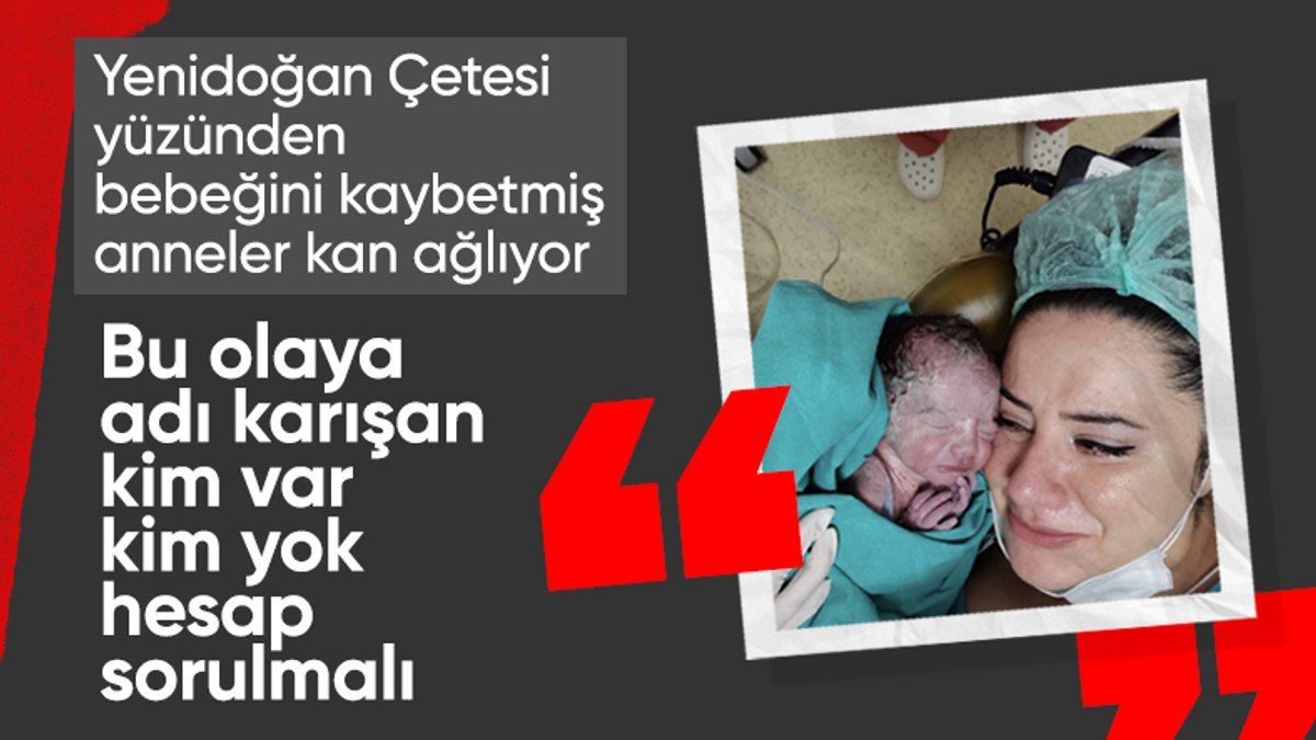 Yenidoğan Çetesi’nin mağdur ettiği ailelerin sözleri yürek yaktı
